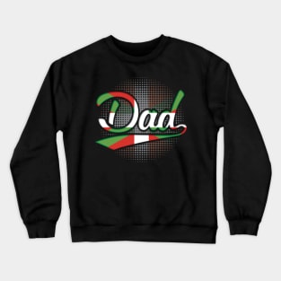 Basque Dad - Gift for Basque From Bilbao Crewneck Sweatshirt